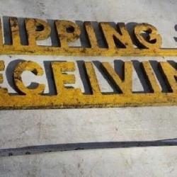 Steel Shipping & Receiving Sign