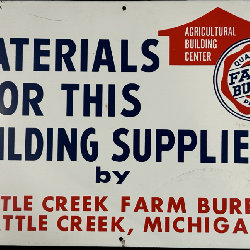 Farm Bureau Materials Supplied Battle Creek Michigan SST Painted Metal Sign