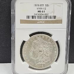 Graded MS 61 1878 Silver 8TF Morgan Dollar