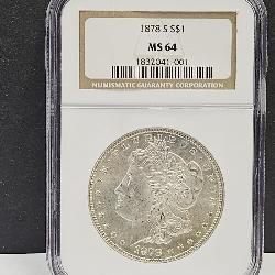 Graded MS 64 1878 S Silver Morgan Dollar