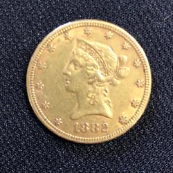#21 1882 Liberty Ten Dollar Half Eagle Gold Coin