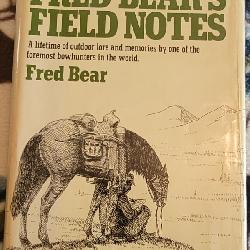 1979 Fred Bear Field Notes: Autographed