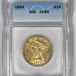 1894 $10 Liberty Gold Eagle ICG AU55