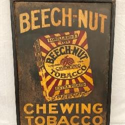 EARLY SST BEECH NUT TOBACCO SIGN 30X42 