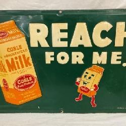 1953 SST EMB. COBLE MILK REACH ME SIGN