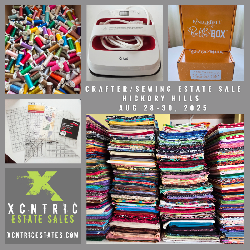Xcntric Estate Sales Hickory Hills Massive Crafter Estate Sale Aug 28-30, 2025
