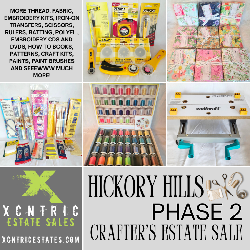 XCNTRIC Estate Sales Hickory Hills Phase 2 Crafters Estate Sale Oct 2-4, 2025