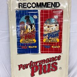 20in x 32in Emb. ‘Performance Plus Pet Foods’ Advertising Sign