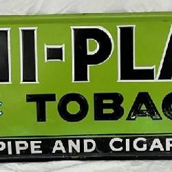 EMB. HI-PLANE TOBACCO 10CENT SIGN 