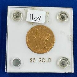 LOT 1107 1867 GOLD $5 COIN 